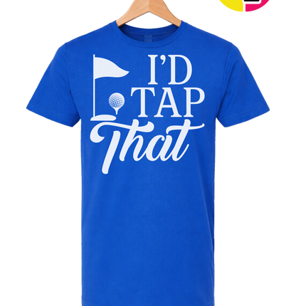 Golf I'd Tap That Tee