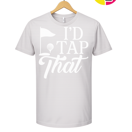 Golf I'd Tap That Tee