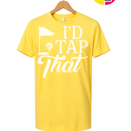 Golf I'd Tap That Tee