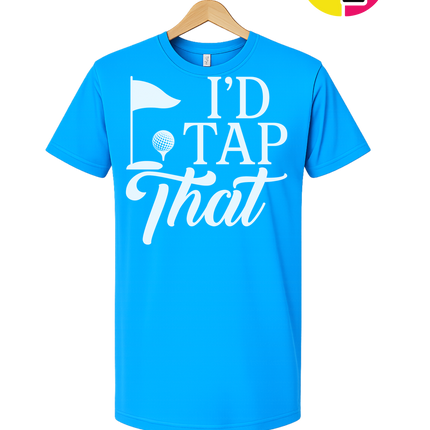 Golf I'd Tap That Tee