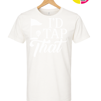 Golf I'd Tap That Tee