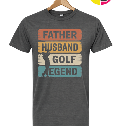 Father Husband Golf Legend Tee