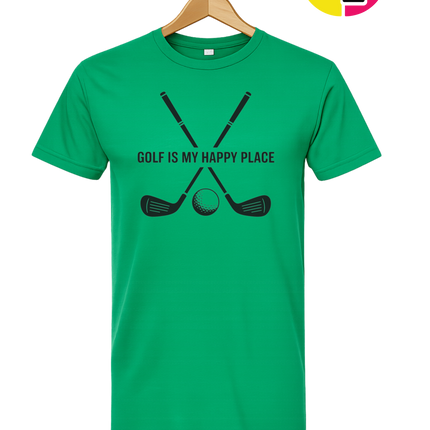 Golf Is My Happy Place Tee