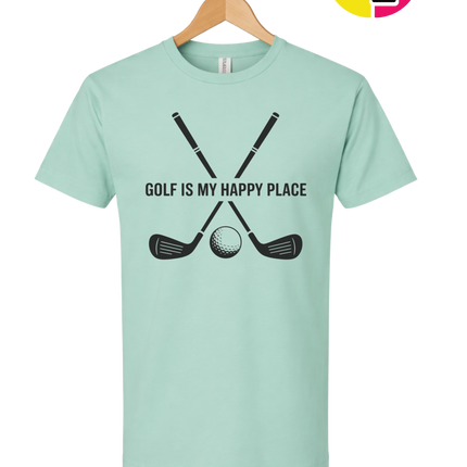 Golf Is My Happy Place Tee