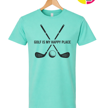 Golf Is My Happy Place Tee