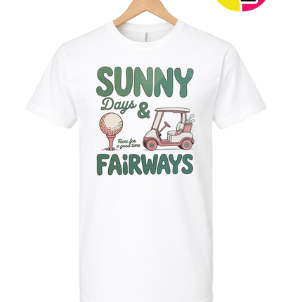 Sunny Days And Fairways Tee
