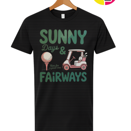 Sunny Days And Fairways Tee