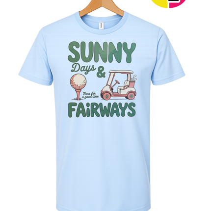 Sunny Days And Fairways Tee