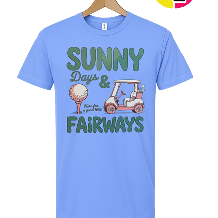 Sunny Days And Fairways Tee
