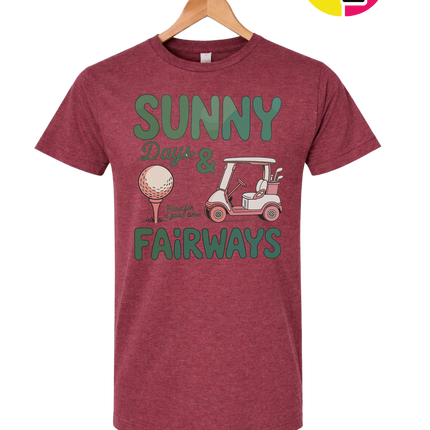 Sunny Days And Fairways Tee