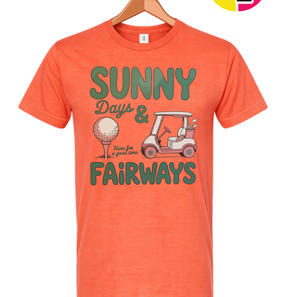 Sunny Days And Fairways Tee