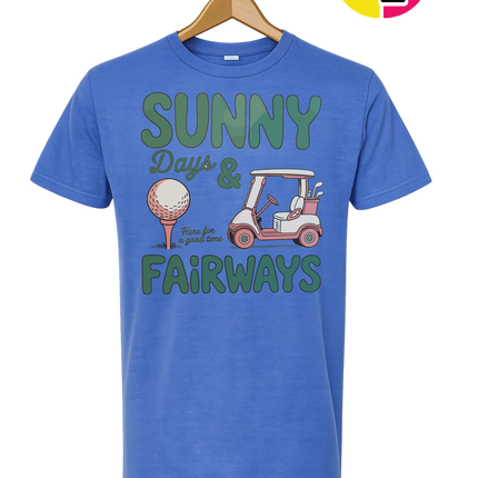 Sunny Days And Fairways Tee