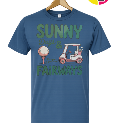 Sunny Days And Fairways Tee