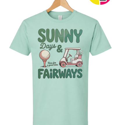 Sunny Days And Fairways Tee