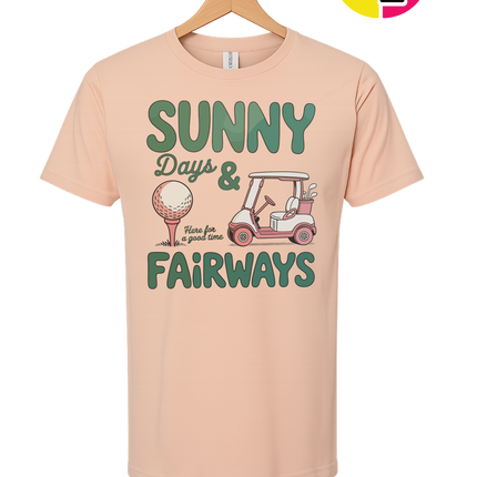 Sunny Days And Fairways Tee
