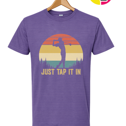 Just Tap It In Tee