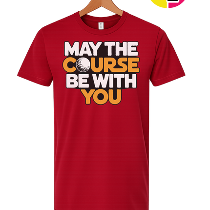 May The Course Be With You Tee