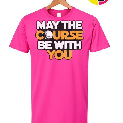 May The Course Be With You Tee