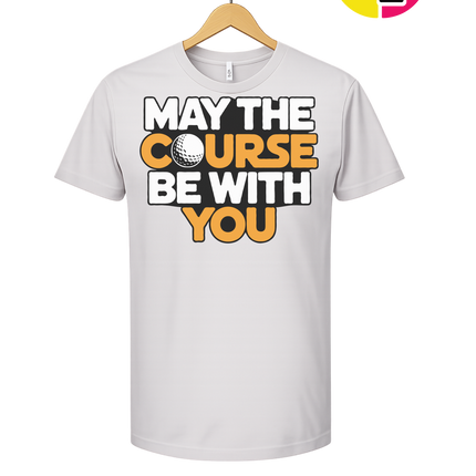 May The Course Be With You Tee