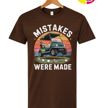 Mistakes Were Made Tee