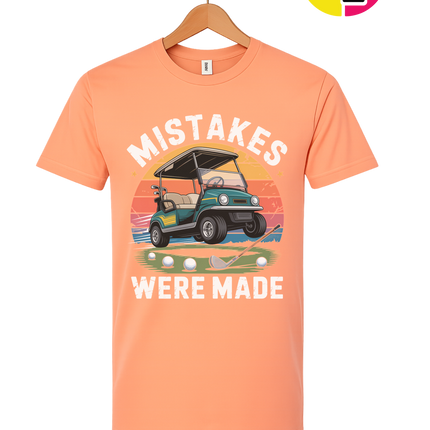Mistakes Were Made Tee