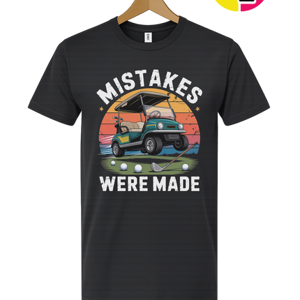 Mistakes Were Made Tee