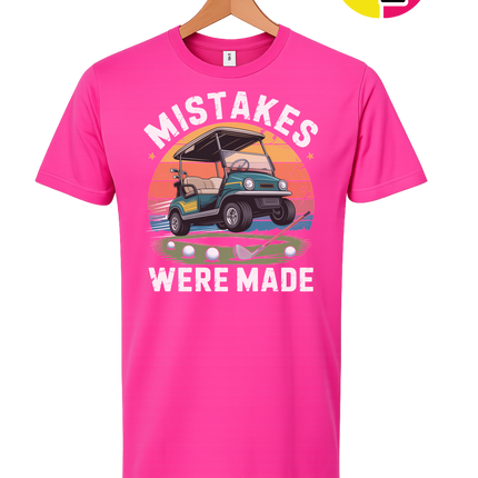 Mistakes Were Made Tee