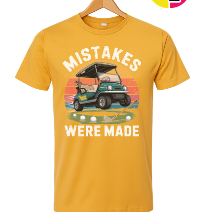 Mistakes Were Made Tee