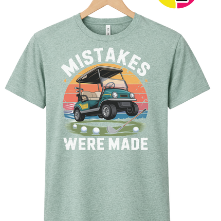 Mistakes Were Made Tee