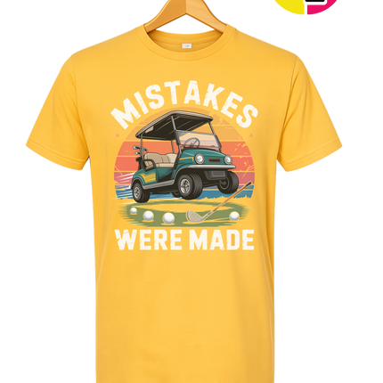 Mistakes Were Made Tee