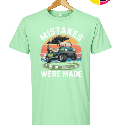 Mistakes Were Made Tee