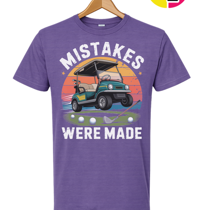 Mistakes Were Made Tee