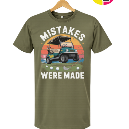 Mistakes Were Made Tee