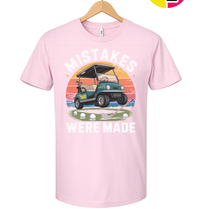 Mistakes Were Made Tee