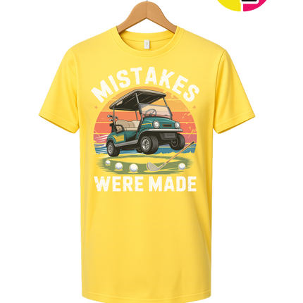 Mistakes Were Made Tee