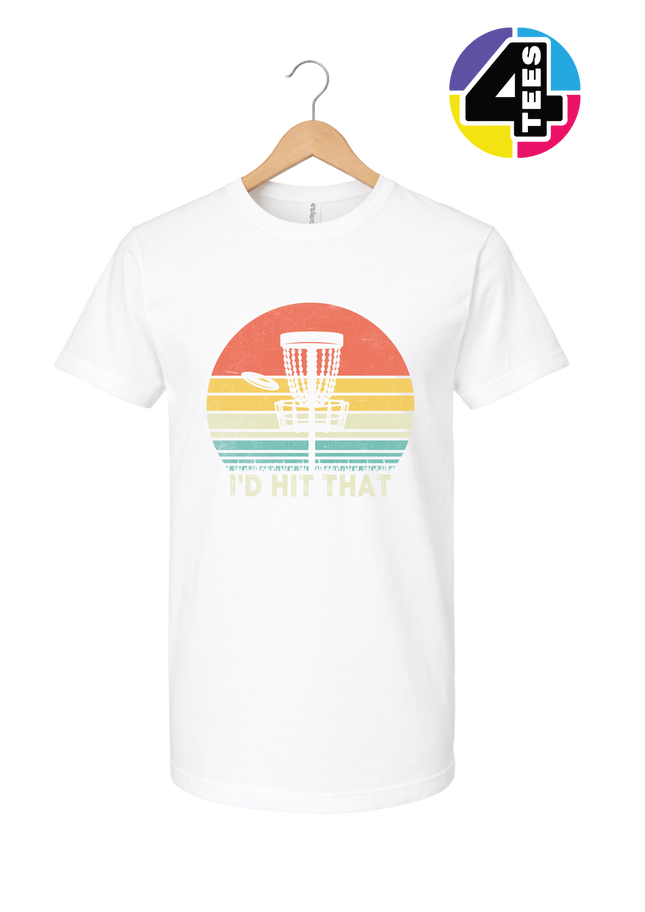 I'd Hit That Tee