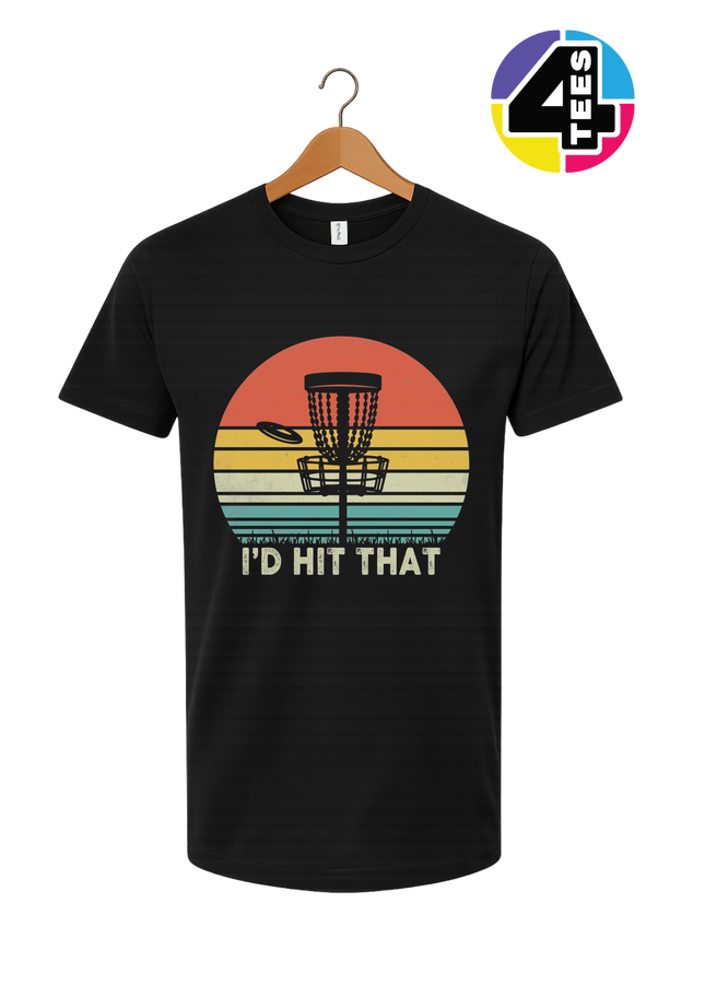 I'd Hit That Tee