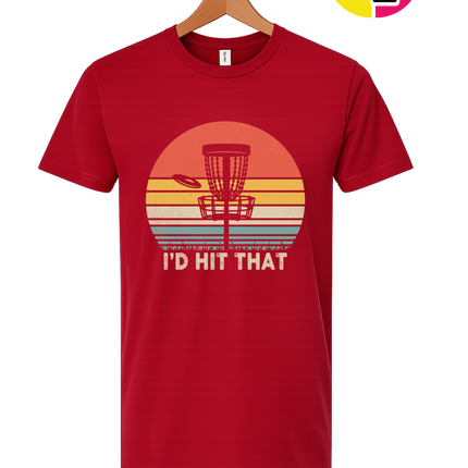 I'd Hit That Tee