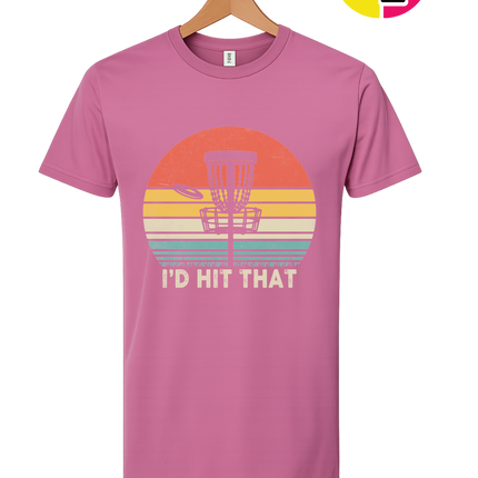 I'd Hit That Tee