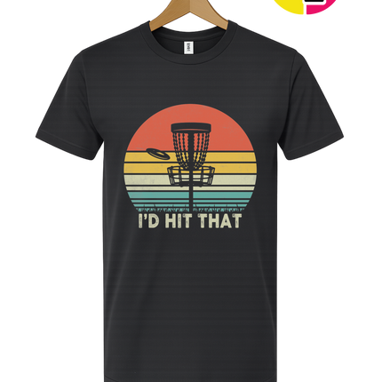 I'd Hit That Tee