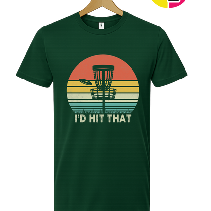 I'd Hit That Tee