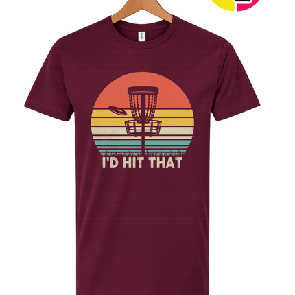 I'd Hit That Tee