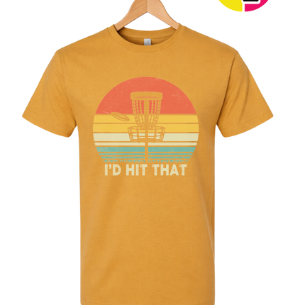 I'd Hit That Tee