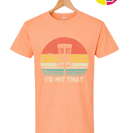 I'd Hit That Tee
