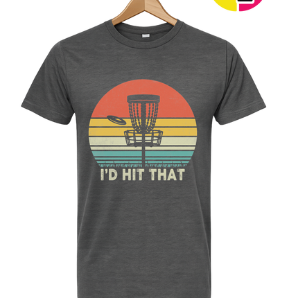 I'd Hit That Tee