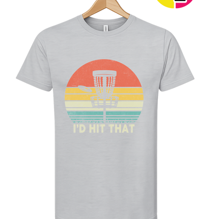 I'd Hit That Tee
