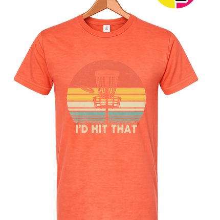 I'd Hit That Tee