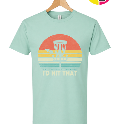 I'd Hit That Tee