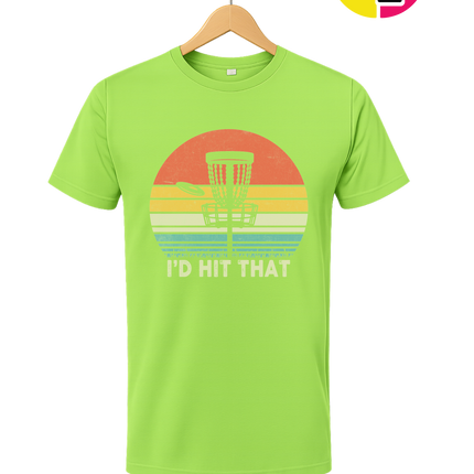 I'd Hit That Tee