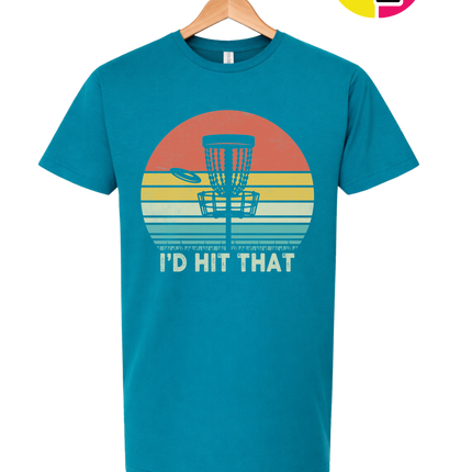 I'd Hit That Tee